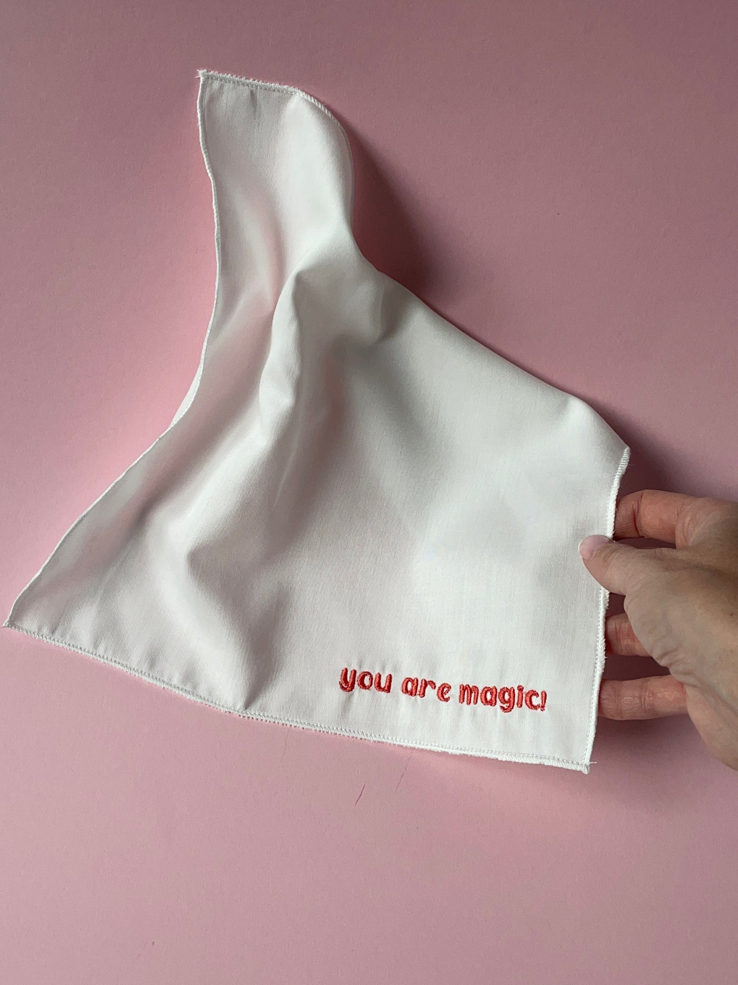 You are magic!